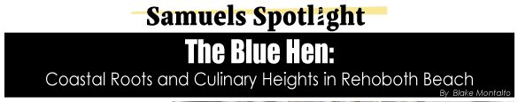The Blue Hen | Samuels Seafood