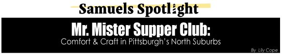 Mr. Mister Supper Club | Samuels Seafood
