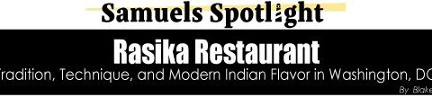 Rasika | Samuels Seafood