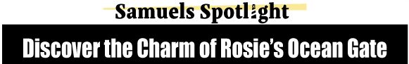 Rosie’s Ocean Gate | Samuels Seafood Rosie’s Ocean Gate | Samuels Seafood